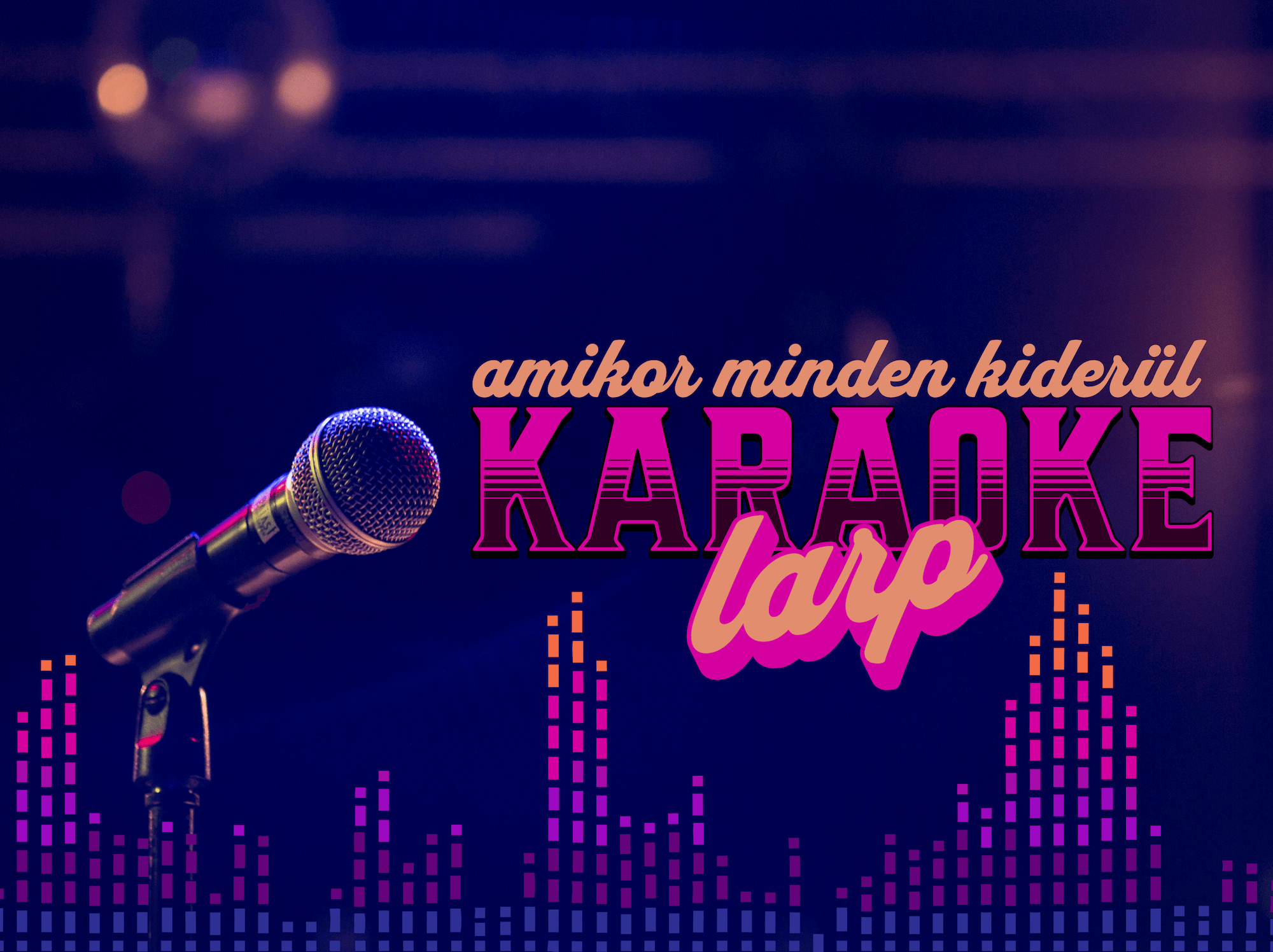 Karaoke LARP (Illusztráció: Kitti)