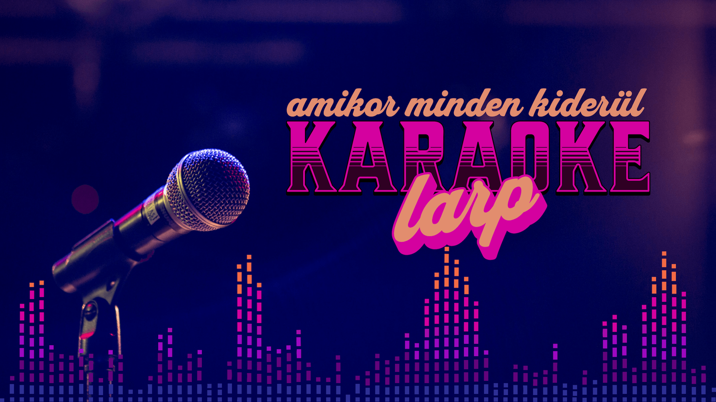 Karaoke LARP (Illusztráció: Kitti)